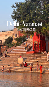 Varanasi & Delhi Pilgrimage - October 23-October 29: 2024